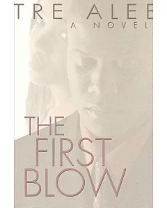 The First Blow
