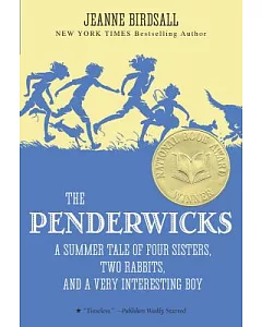 The Penderwicks: A Summer Tale of Four Sisters, Two Rabbits, And a Very Interesting Boy