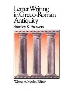 Letter Writing in Greco-Roman Antiquity