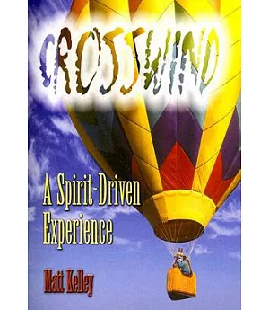 Crosswind: A Spirit-Driven Experience