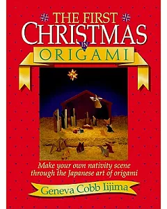 The First Christmas in Origami