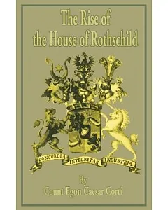 The Rise of the House of Rothschild