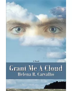 Grant Me a Cloud