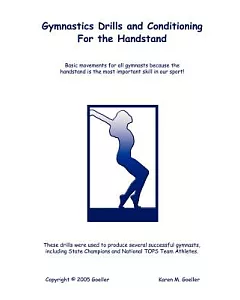 Gymnastics Drills and Conditioning for the Handstand