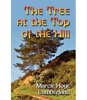 The Tree at the Top of the Hill