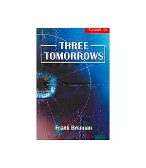 Three Tomorrows