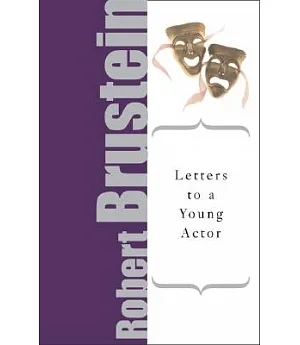 Letters to a Young Actor: A Universal Guide to Performance