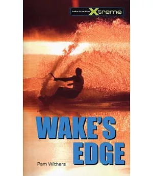 Wake’s Edge