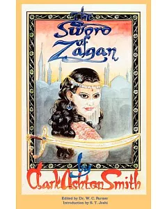 The Sword of Zagan: And Other Writings
