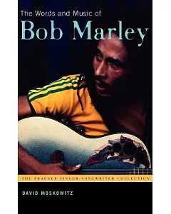 The Words and Music of Bob Marley