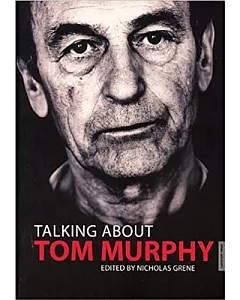Talking About Tom Murphy