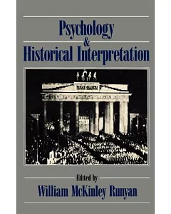 Psychology and Historical Interpretation