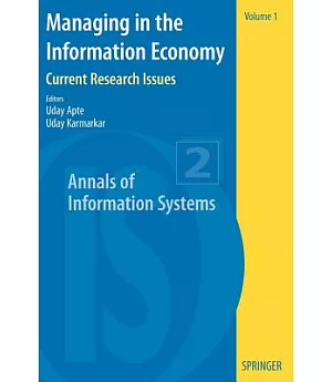 Managing in the Information Economy: Current Research Issues