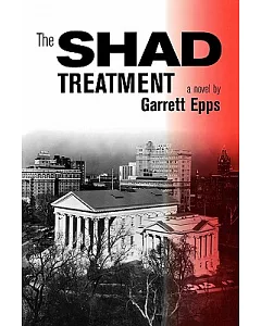 The Shad Treatment: A Novel
