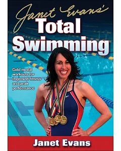 Janet Evans’ Total Swimming