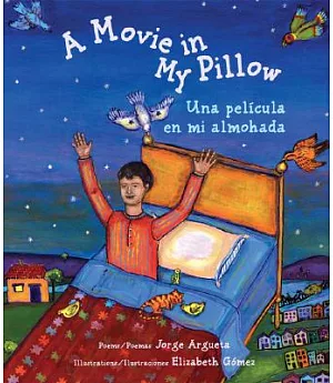 A Movie in My Pillow/Una Pelicula En Mi Almohada