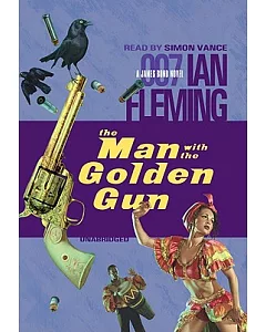 The Man With the Golden Gun: Library Edition