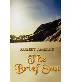 The Brief Sun