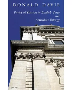 Purity of Diction in English Verse And Articulate Energy