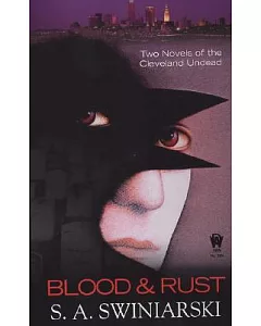 Blood and Rust: Raven / The Flesh, the Blood, and the Fire