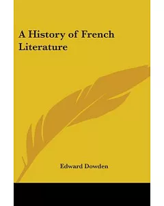 A History Of French Literature