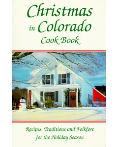 Christmas in Colorado Cook Book