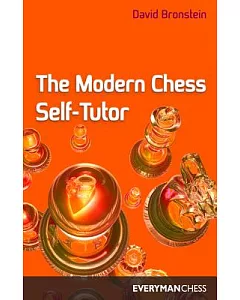 The Modern Chess Self-Tutor