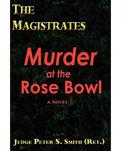 The Magistrates: Murder at the Rose Bowl