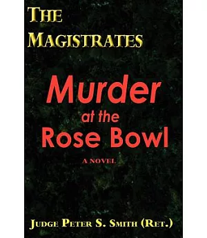 The Magistrates: Murder at the Rose Bowl