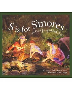 S Is for S’mores: A Camping Alphabet