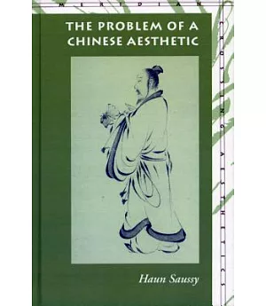 The Problem of a Chinese Aesthetic