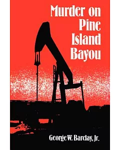 Murder on Pine Island Bayou