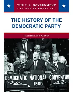 The History of the Democratic Party