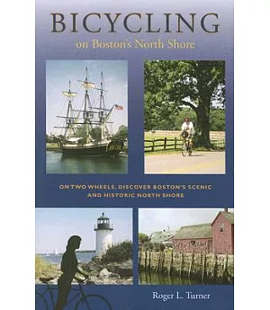 Bicycling on Boston’s North Shore