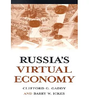 Russia’s Virtual Economy