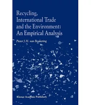Recycling, International Trade and the Environment: An Empirical Analysis