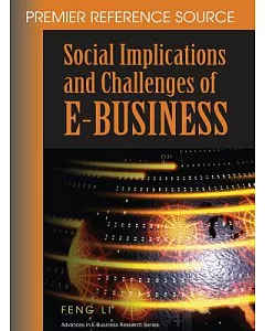 Social Implications and Challenges of E-Business
