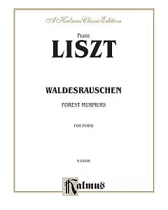 liszt Waldesrauschen Forest Murmors