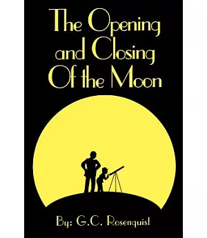 The Opening and Closing of the Moon