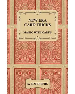 New Era Card Tricks: Magic With Cards