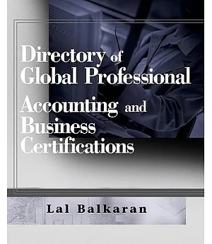 Directory of Global Professional Accounting and Business Certifications