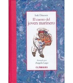 El Cuento Del Joven Marinero/ the Story of a Young Sailor