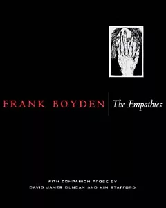 Frank boyden: The Empathies