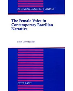 The Female Voice in Contemporary Brazilian Narrative
