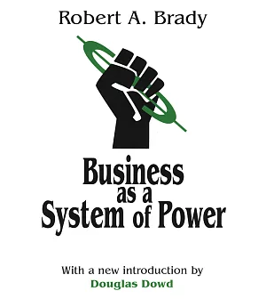 Business As a System of Power