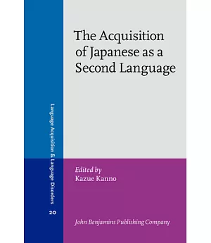 The Acquisition of Japanese As a Second Language