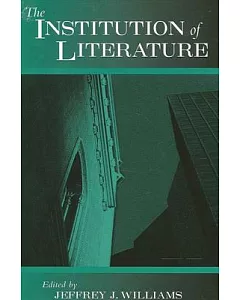 The Institution of Literature