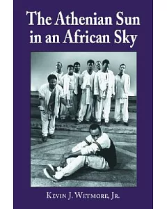 The Athenian Sun in an African Sky: Modern African Adaptations of Classical Greek Tragedy