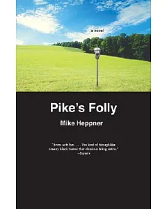 Pike’s Folly
