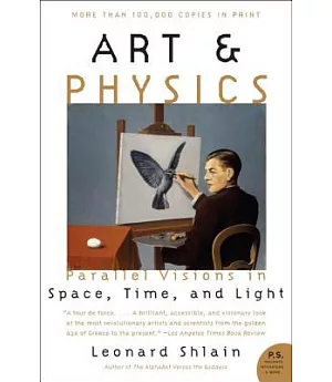 Art & Physics: Parallel Visions in Space, Time, And Light